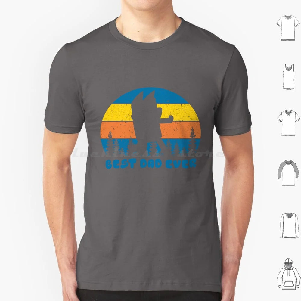 Best Dad Ever Retro Gift Fan T Shirt Big Size 100% Cotton Best Dad Ever Retro Fan Dad Mom Bingo Bandit Heeler Dad Funny Dad