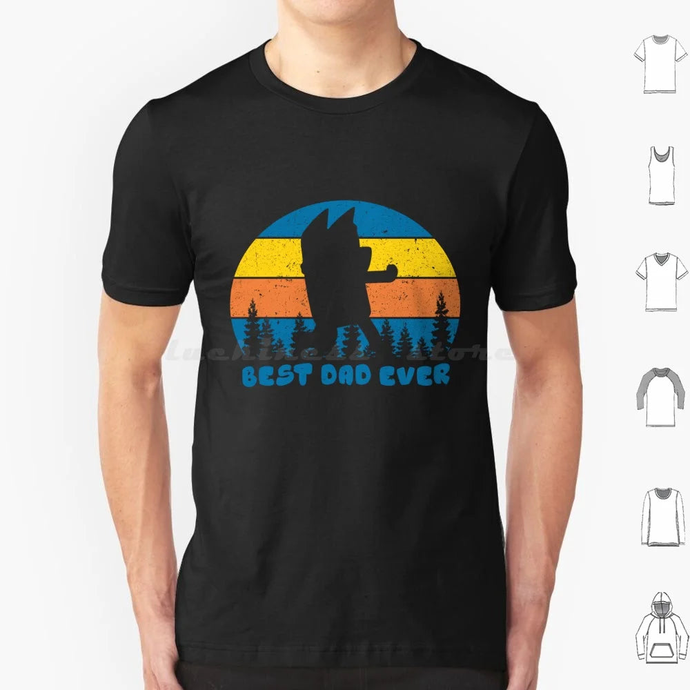 Best Dad Ever Retro Gift Fan T Shirt Big Size 100% Cotton Best Dad Ever Retro Fan Dad Mom Bingo Bandit Heeler Dad Funny Dad